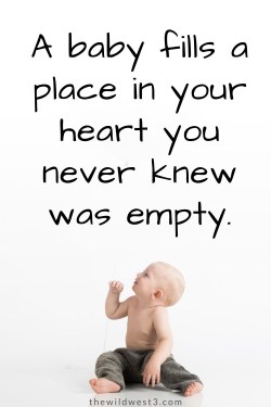Inspirational pregnancy quote about having a baby